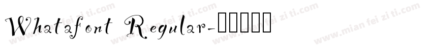 Whatafont Regular字体转换